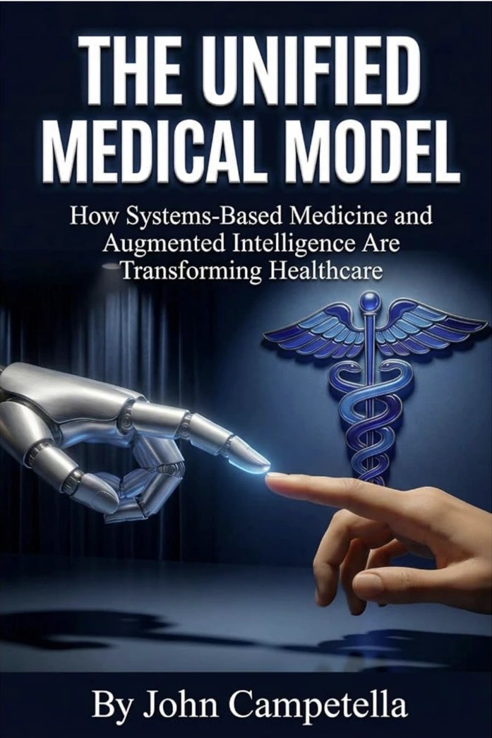 The Unified Medical Model — book by John Campetella